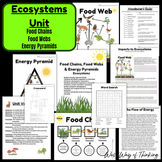 Ecosystems Unit- Food Chains, Food Webs & Energy Pyramids