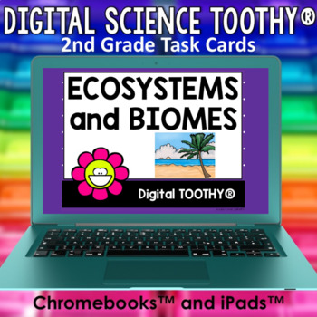 Preview of Ecosystems and Biomes Digital Science Toothy ® Task Cards