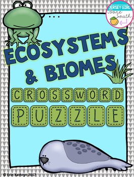 Preview of Ecosystems and Biomes Vocabulary Crossword Puzzle Activity