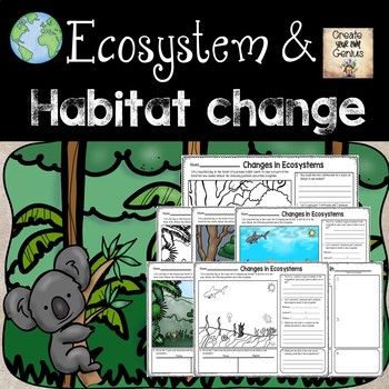 Preview of Ecosystems and Changes to the Environment