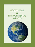 Ecosystems and Environmental Impacts (Grade 3)-Google Version