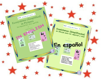 Preview of Ecosystems in 3 Levels for Special Ed, ESL, Dual Lang.  BILINGUAL BUNDLE