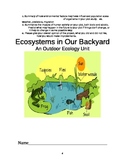 Ecosystems in Our Backyards:  An Outdoor Ecology project
