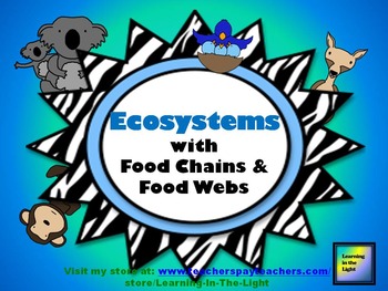 Preview of Ecosystems with Food Chains and Food Web Examples