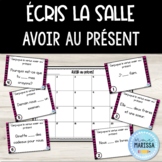 Écris la salle: Avoir au présent (French grammar task cards)