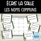 Écris la salle: les noms communs (French grammar task cards)