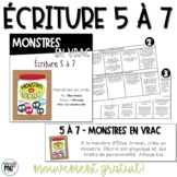 Écriture 5 à 7 - Monstres en vrac