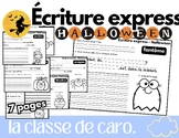 Écriture express | Halloween | French Halloween Writing Activity