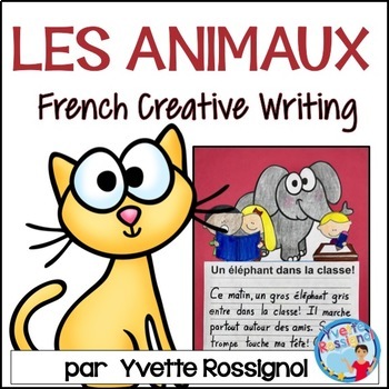 Preview of Écriture créative pour LES ANIMAUX  I  French Animals Creative Writing