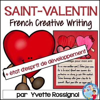 Preview of Écriture créative pour LA SAINT-VALENTIN  I  French Valentine's Day Writing