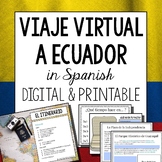 Ecuador Virtual Field Trip in Spanish digital and printable