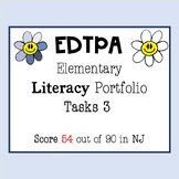 EdTPA Elementary Education Literacy Portfolio | Task 3 ONLY