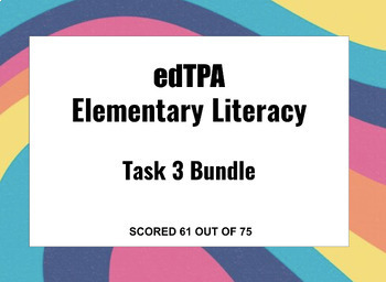 Preview of EdTPA Elementary Literacy Task 3 BUNDLE