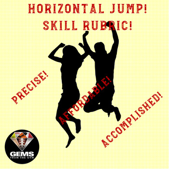 Preview of EdTPA Friendly PE Rubric - Horizontal Jump Skill Assessment Rubric!