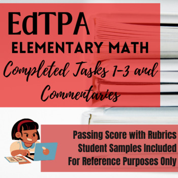 Preview of EdTPA - Tasks 1 - 3 Complete Elementary Math Portfolio with Scoring Rubric