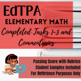 EdTPA - Tasks 1 - 3 Complete Elementary Math Portfolio wit