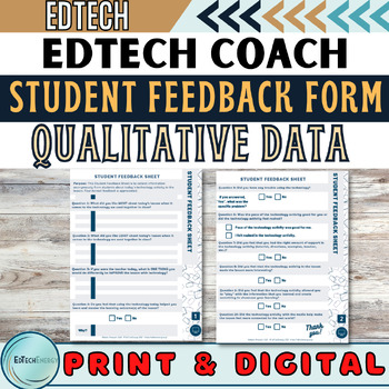 Preview of EdTech Computer Integration Student Feedback Form Qualitative Data