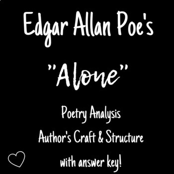 Preview of Edgar Allan Poe- Alone- Poetry Analysis