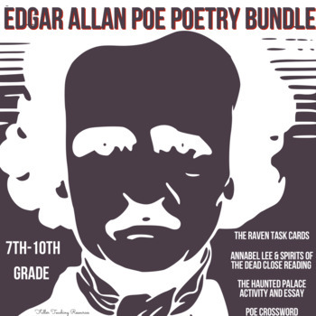 Preview of Edgar Allan Poe Poetry Bundle | Raven | Haunted Palace | Annabel Lee | Halloween