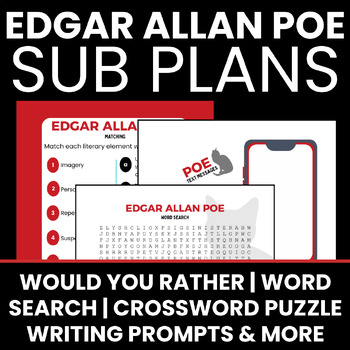 Preview of Edgar Allan Poe Unit Sub Plans- Word Search/Crossword/Writing/Activities & More