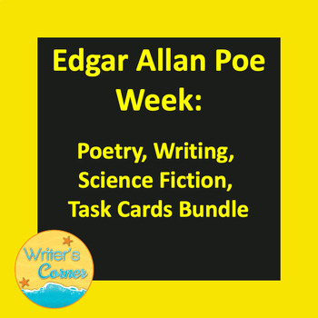 Preview of Edgar Allan Poe Week - Poetry - Science Fiction - Task Cards - Writing - Fluency