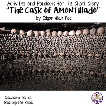 Preview of Activities and Handouts for "The Cask of Amontillado" by Edgar Allan Poe