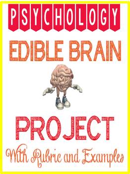 Preview of Edible Brain Project Rubric for Psychology or Science with examples