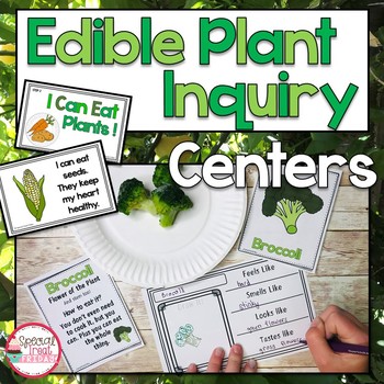 Preview of Parts of Plants Inquiry Science Centers | Edible Plants Lab