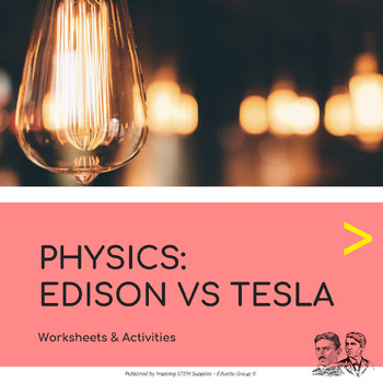 Preview of Edison vs. Tesla Workbook, Worksheets & Activities