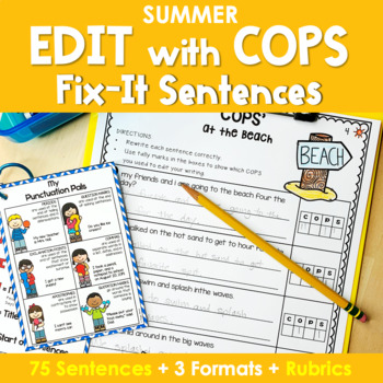Preview of Edit Writing with 'COPS' Fix It Sentences in SUMMER