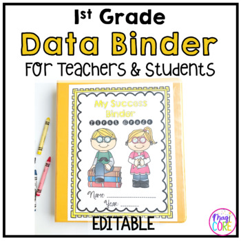 Preview of Editable 1st Grade Student & Teacher Data Tracking Binder - Progress Monitoring