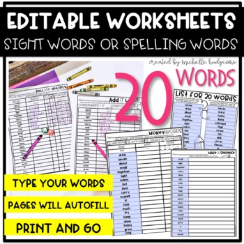 editable 20 sight word spelling words word work worksheets distance learning