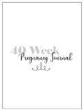 Editable 40 Week Pregnancy Journal and Printable
