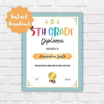 Preview of Editable 5th Grade Diploma, Printable Certificate for Class, End of School Year