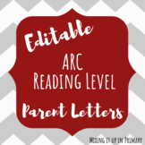 Editable ARC Reading Level Parent Letters (RTM - Or)