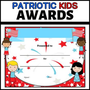 Preview of Editable AWARDS : Patriotic Kids