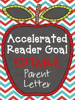 Preview of Editable Accelerated Reader Goal Letter to Parents