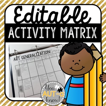 Preview of Editable Activity Matrix {FREE}