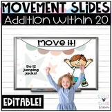 Editable Addition within 20 Movement Slides Activity