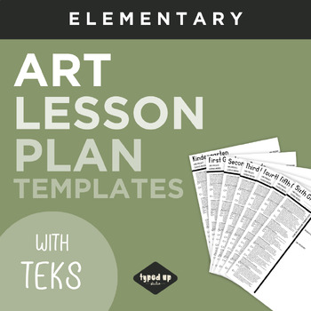 Preview of Editable Art Lesson Plan Templates - With TEKS | ELEMENTARY