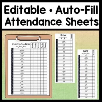 Preview of Editable Attendance Sheets {Auto-Fill 30 Names!} {Student Attendance Tracker}
