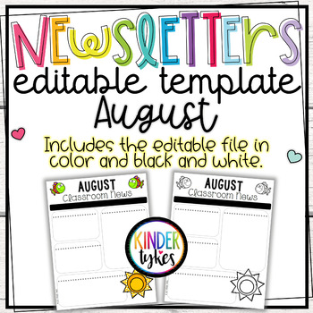 Editable August Classroom Newsletter by Kinder Tykes | TpT