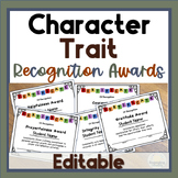 Editable Awards Certificates for Character Traits; End of 