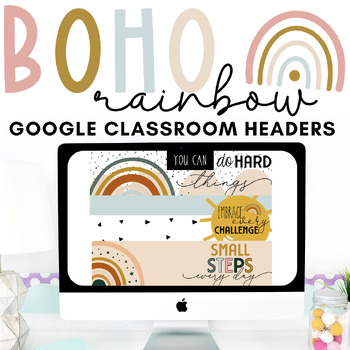 Preview of Boho Rainbow Google Classroom Headers | Editable