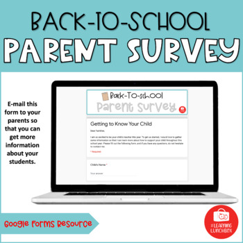 Preview of Editable Back-To-School Parent Survey | Google Forms | Free