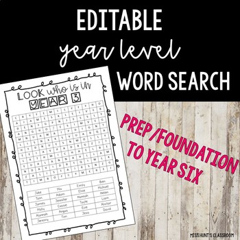 Preview of Editable Back To School Student Name Word Search {Prep to Year 6}