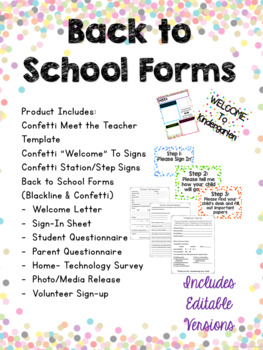 Preview of Editable Back to School Forms/Meet the Teacher- Confetti Theme