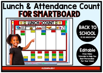Preview of Editable Back to School Lunch Count and Attendance for SMARTboard