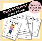 Editable Back to School Polaroid Frames - Free First Day o
