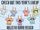 Editable Back to School T-Shirt Bulletin "Check Out This Y